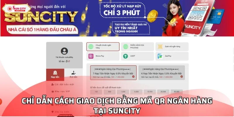 Chỉ dẫn cách giao dịch bằng mã QR ngân hàng tại Suncity