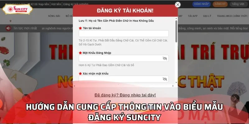 Hướng dẫn cung cấp thông tin vào biểu mẫu đăng ký Suncity