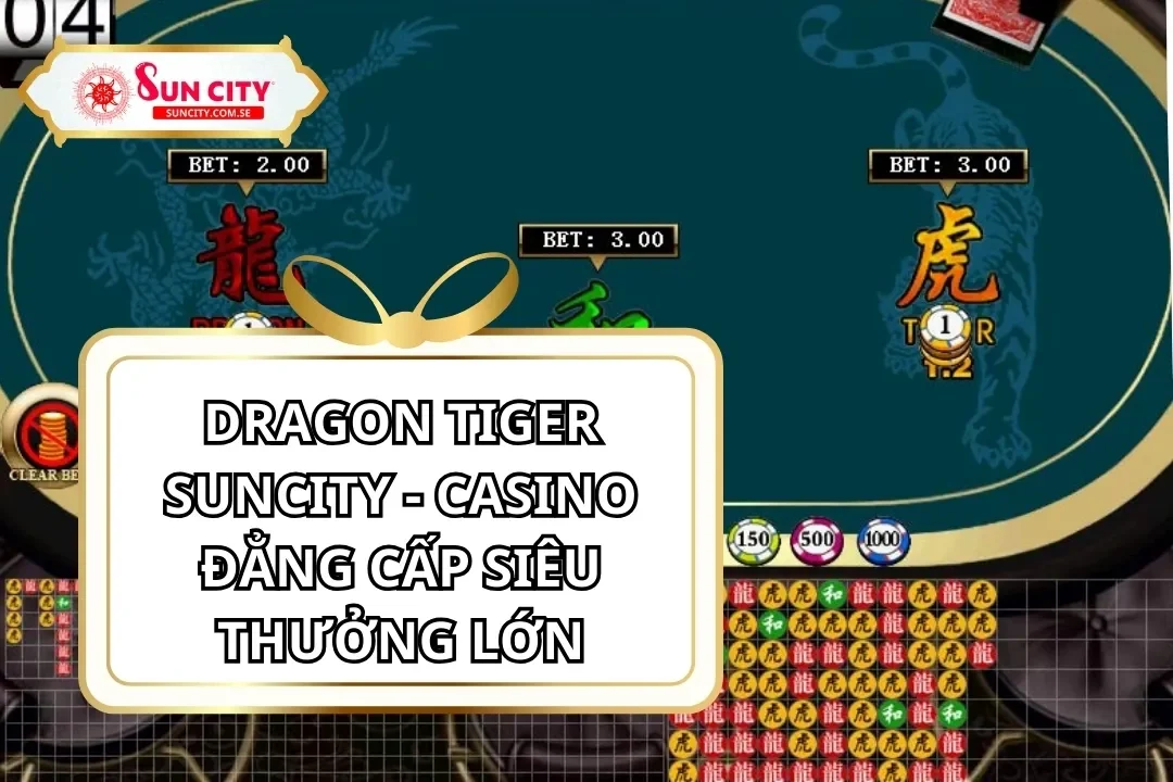 Dragon Tiger Suncity