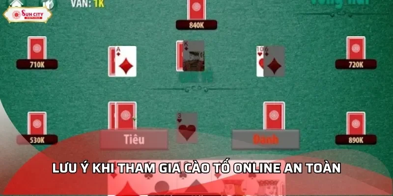 Lưu ý khi tham gia cào tố online an toàn
